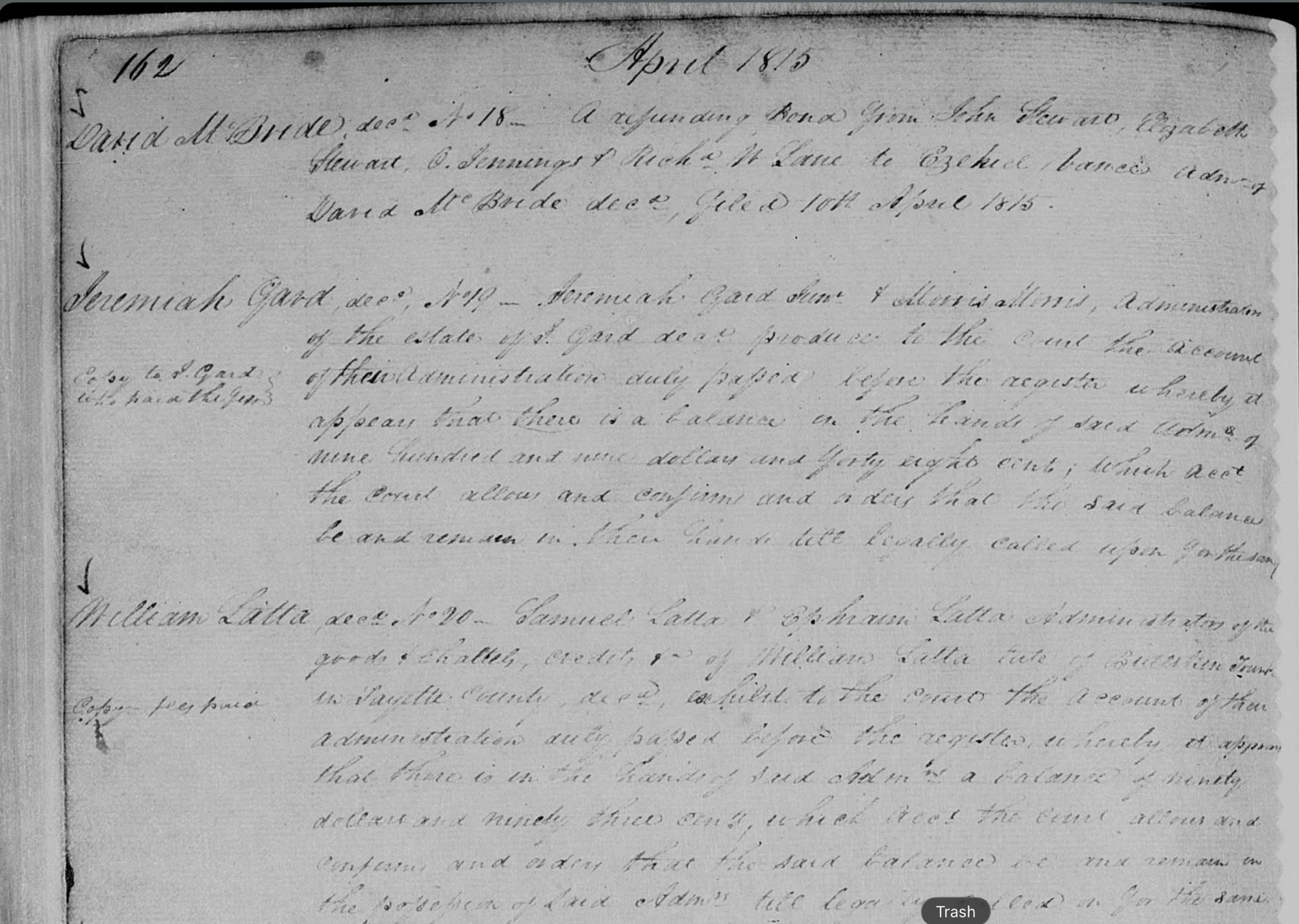 Fayette County Orphans Court minutes, April 1815, page 162, entry No. 20 — Samuel and Ephraim Latta's administration account for William Latta late of Bullskin Township